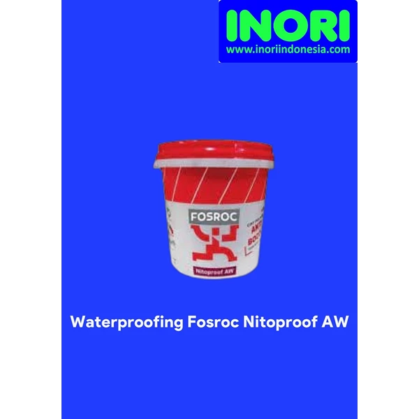 Waterproofing Fosroc Nitoproof AW - Bahan Waterproofing Akrilik